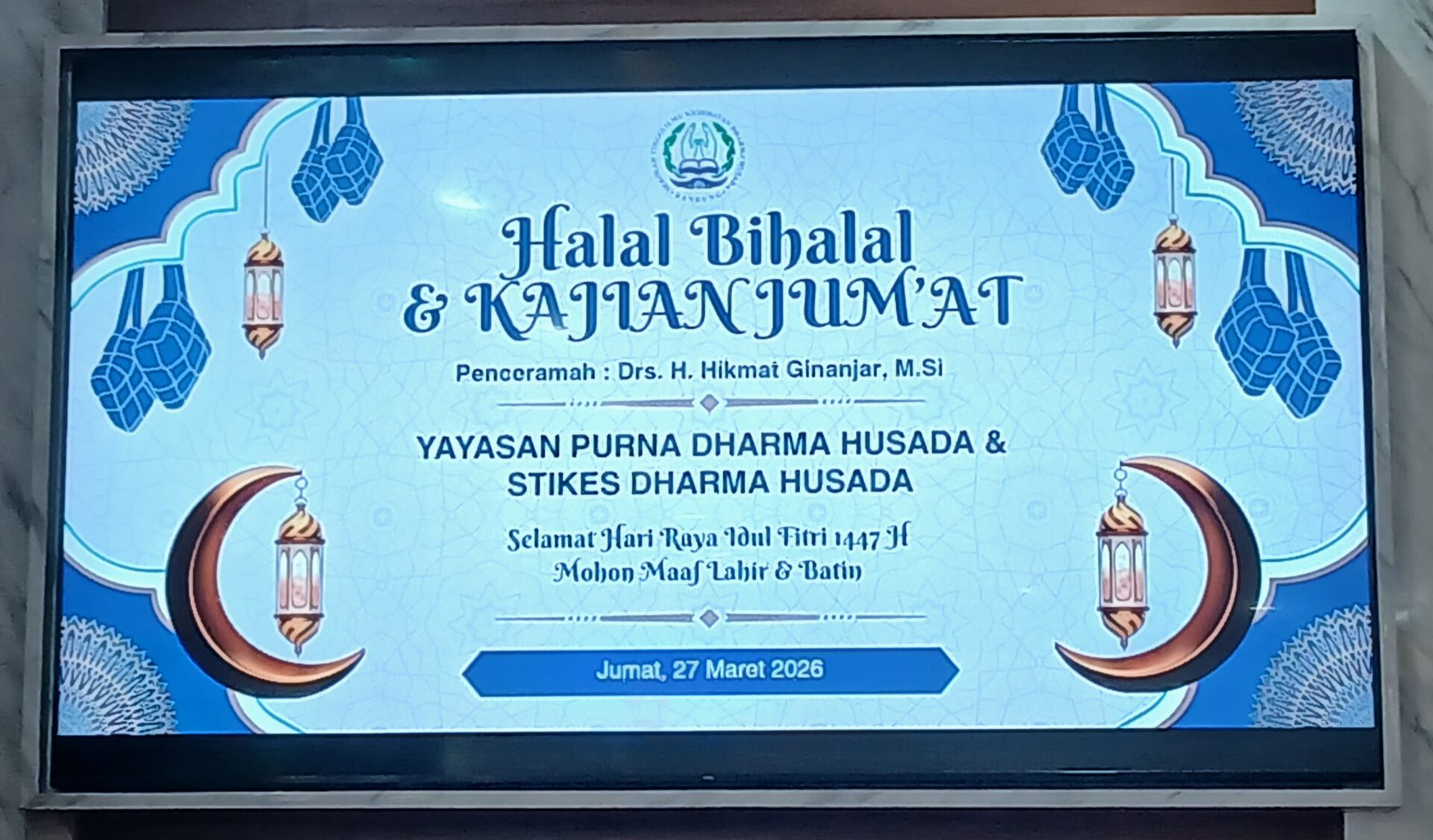 20260327 080646 HALAL BIHALAL DAN KAJIAN RUTIN JUMAT PAGI DALAM RANGKA HARI RAYA IDUL FITRI 1447 H BERSAMA BAPAK Drs. H. HIKMAT GINANJAR, M.Si STIKes
